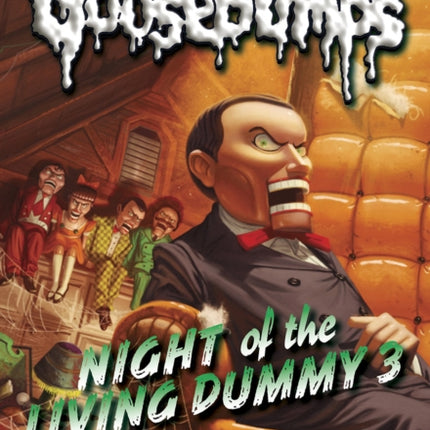 Night of the Living Dummy 3 (Classic Goosebumps #26): Volume 26