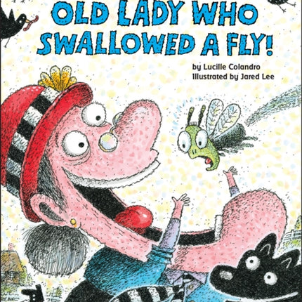 There Was an Old Lady Who Swallowed a Fly! (Board Book)