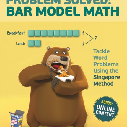 Problem Solved: Bar Model Math: Grade 1: Tackle Word Problems Using the Singapore Method