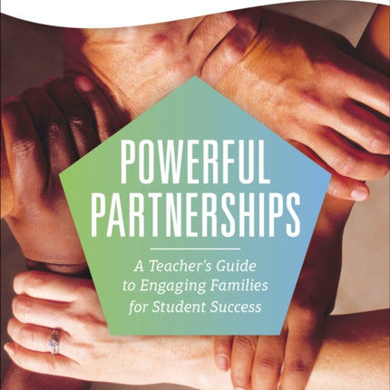 Powerful Partnerships A Teachers Guide to
