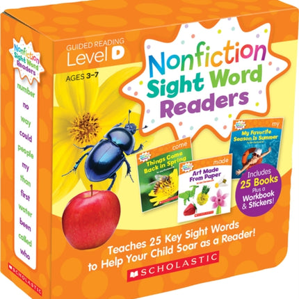 Nonfiction Sight Word Readers: Guided Reading Level D (Parent Pack): Teaches 25 Key Sight Words to Help Your Child Soar as a Reader!