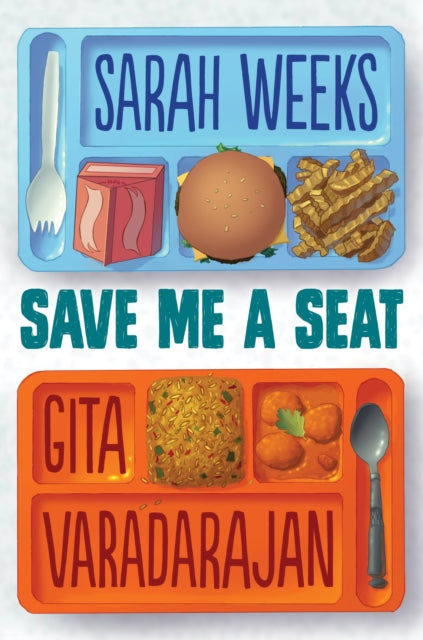 Save Me a Seat (Scholastic Gold)