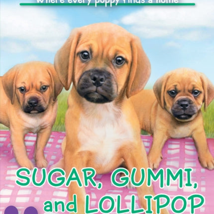 Sugar Gummi and Lollipop Puppy Place 40 Volume 40