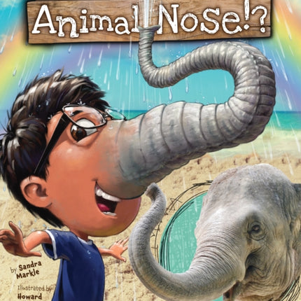 What If You Had an Animal Nose