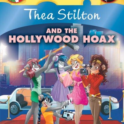 Thea Stilton and the Hollywood Hoax (Thea Stilton #23)