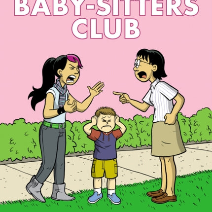 Claudia and Mean Janine: A Graphic Novel: Full-Color Edition (the Baby-Sitters Club #4): Volume 4