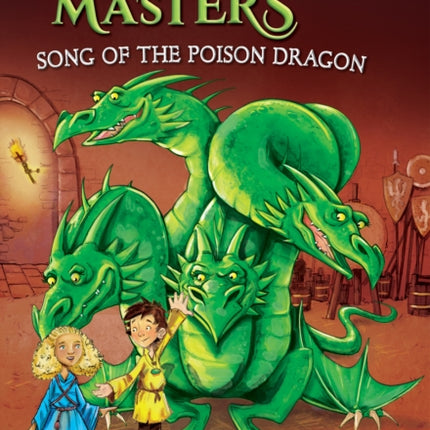 Song of the Poison Dragon: A Branches Book (Dragon Masters #5): Volume 5