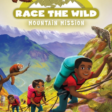 Mountain Mission (Race the Wild #6): Volume 6