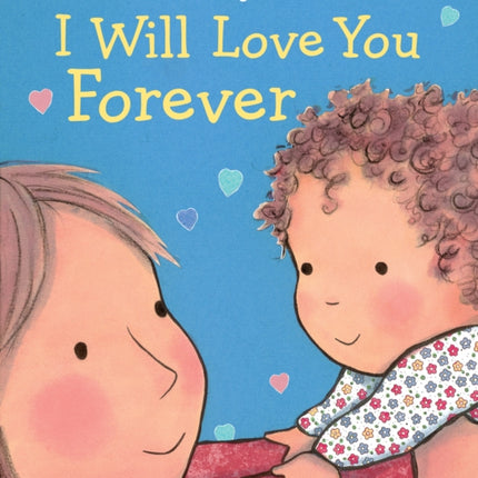 I Will Love You Forever Caroline Jayne Church