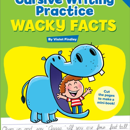 Cursive Writing Practice: Wacky Facts: Grades 2-5