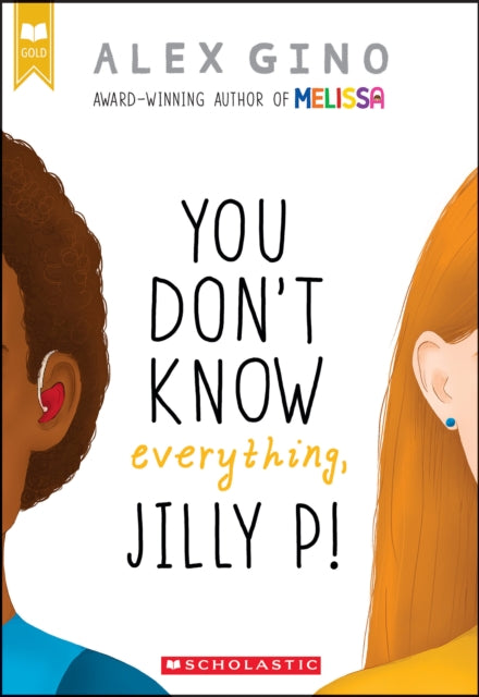 You Dont Know Everything Jilly P Scholastic Gold