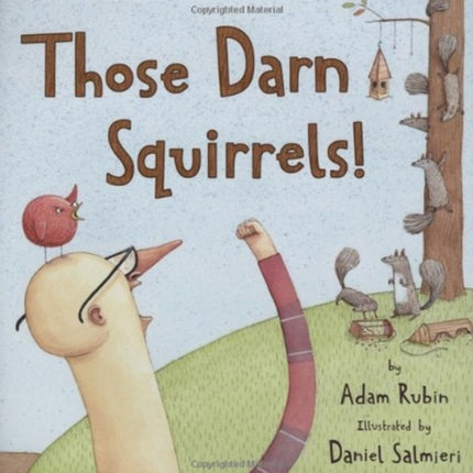 Those Darn Squirrels!