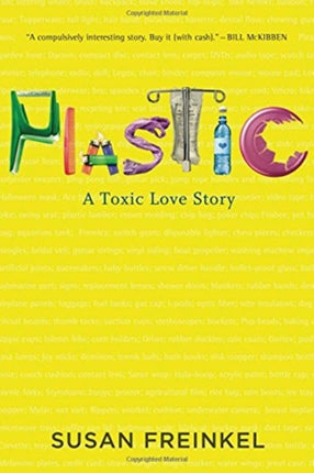 Plastic: A Toxic Love Story