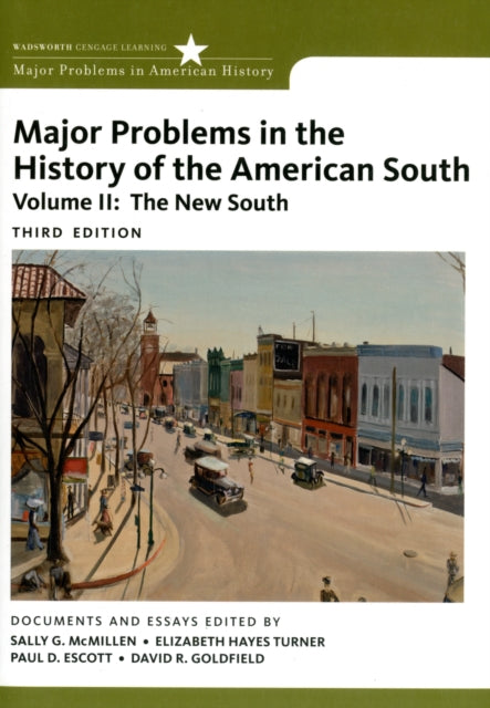 Major Problems in the History of the American South, Volume 2