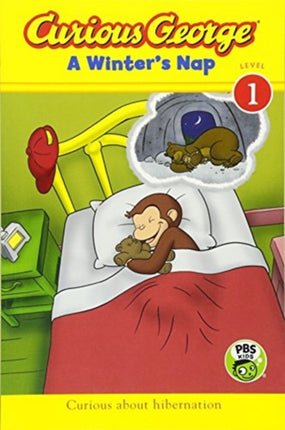 Curious George A Winter's Nap (Reader Level 1)