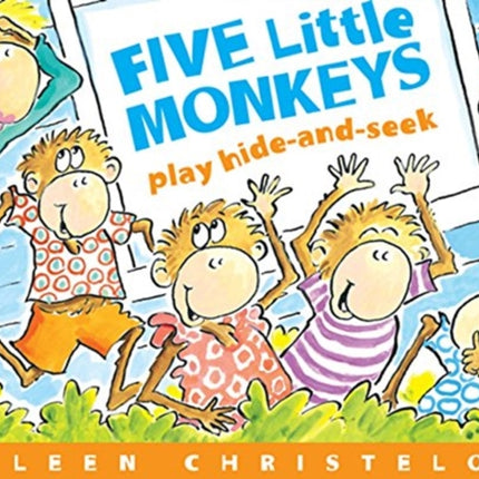 Five Little Monkeys Play Hide and Seek