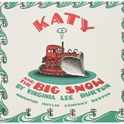 Katy and the Big Snow Board Book: A Winter and Holiday Book for Kids