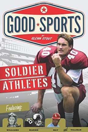 Soldier Athletes: Good Sports