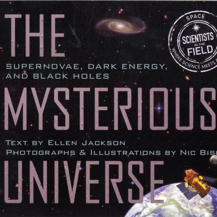 Mysterious Universe: Supernovae, Dark Energy, and Black Holes