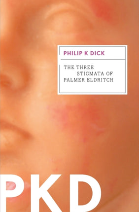 The Three Stigmata of Palmer Eldritch