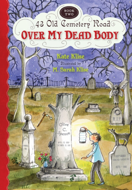 Over My Dead Body: 43 Old Cemetery Road,  Bk 2