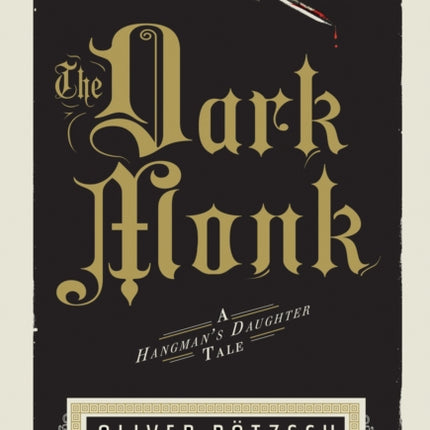 Dark Monk: A Hangman's Daughter Tale