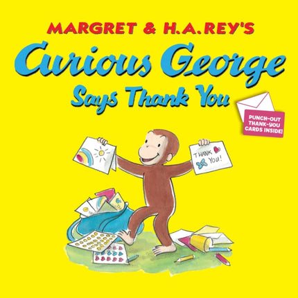 Curious George Says Thank You Curious George 8x8