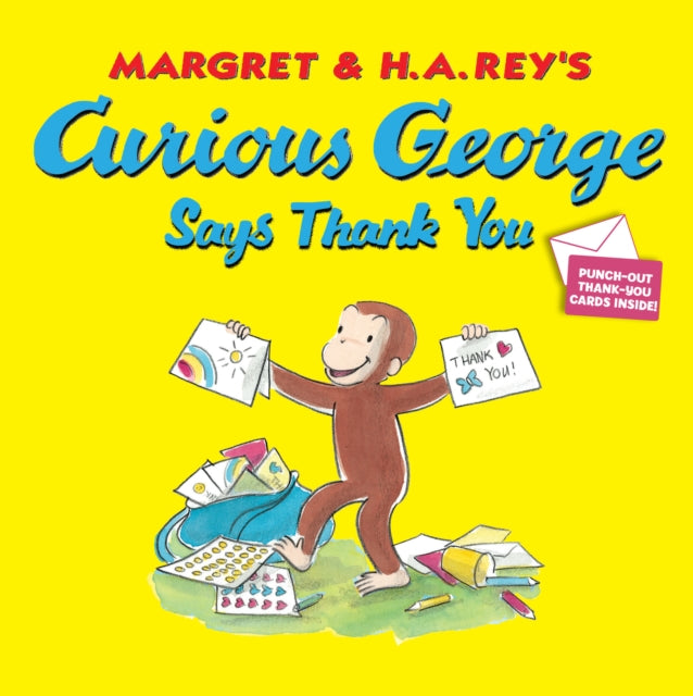 Curious George Says Thank You Curious George 8x8