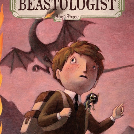 Wyvern's Treasure: Nathaniel Fludd, Beastologist, Book 3