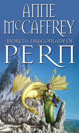 Moreta  Dragonlady Of Pern