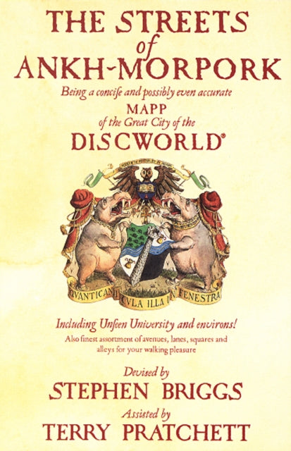 The Streets Of Ankh-Morpork: the principal city of Sir Terry Pratchett’s much-loved Discworld, mapped for the very first time