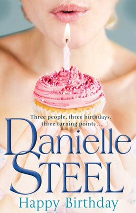 Happy Birthday by Steel Danielle  Author  ON Jul052012 Paperback
