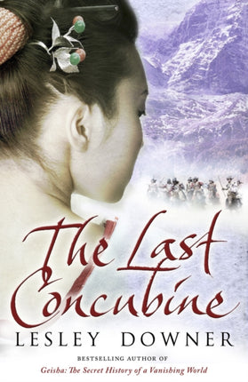 The Last Concubine. Lesley Downer