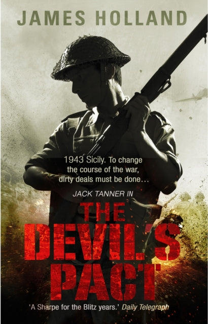 The Devil's Pact: (Jack Tanner: book 5): a blood-pumping, edge-of-your-seat wartime thriller guaranteed to have you hooked…