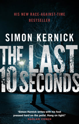 The Last 10 Seconds: a race-against-time bestseller from the UK’s answer to Harlan Coben…(Tina Boyd Book 5)