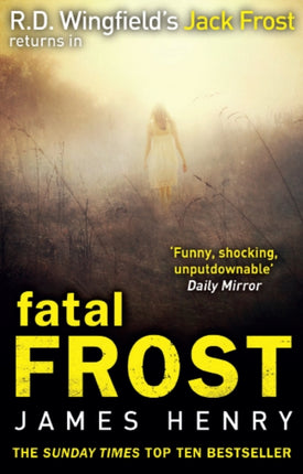 Fatal Frost: DI Jack Frost series 2