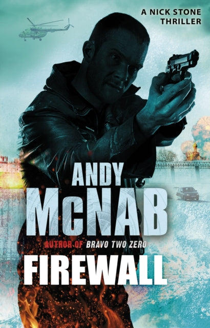 Firewall: (Nick Stone Thriller 3)