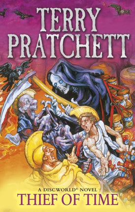 Thief Of Time: (Discworld Novel 26)