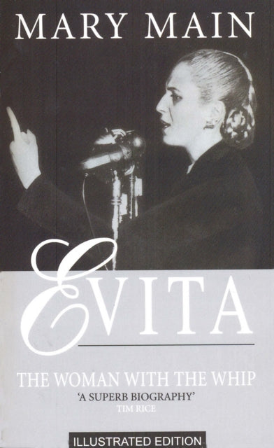 Evita The Woman With The Whip