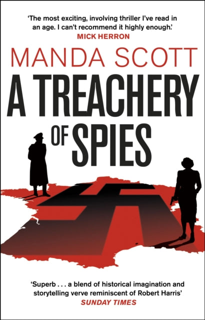 A Treachery of Spies: The Sunday Times Thriller of the Month