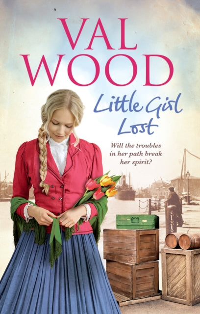 Little Girl Lost: A gripping and emotional historical novel from the Sunday Times bestseller