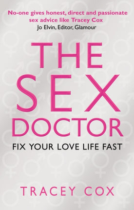 The Sex Doctor Fix Your Love Life Fast
