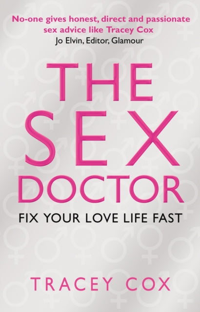The Sex Doctor Fix Your Love Life Fast