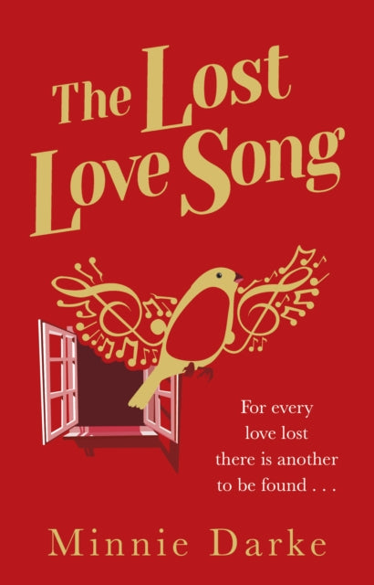 The Lost Love Song: The beautiful and romantic new book from the author of Star-Crossed