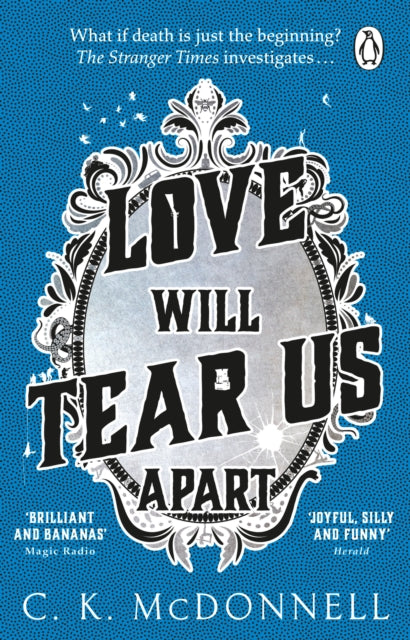 Love Will Tear Us Apart: (The Stranger Times 3)