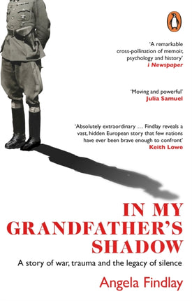 In My Grandfather’s Shadow: A story of war, trauma and the legacy of silence