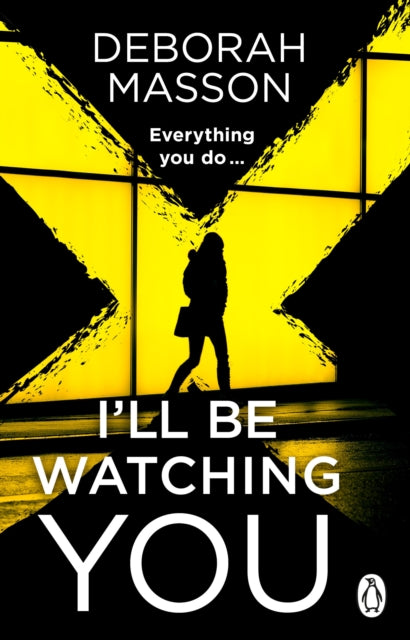 Ill Be Watching You