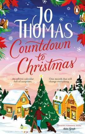 Countdown to Christmas: The most uplifting and feel-good Christmas romance book of 2023 from the bestselling author