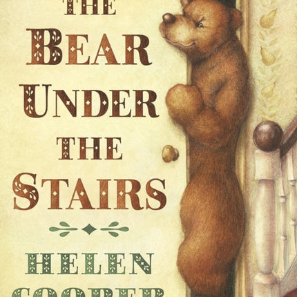 The Bear Under The Stairs