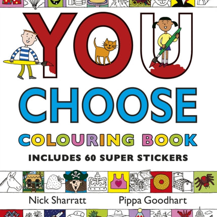 You Choose Colouring Book with Stickers